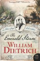 The Emerald Storm: An Ethan Gage Adventure - William Dietrich