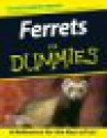 Ferrets For Dummies - Kim Schilling