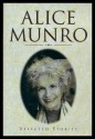 Selected Short Stories - Alice Munro