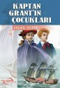 Kaptan Grant'ın Çocukları - Jules Verne