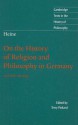 On the History of Religion and Philosophy in Germany and Other Writings - Heinrich Heine, Terry P. Pinkard, Howard Pollack-Milgate