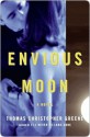 Envious Moon - Thomas Greene