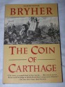 The Coin of Carthage - Bryher