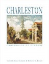 Charleston: Crossroads of History - Isabella Leland, Robert Rosen