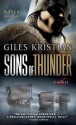 Sons of Thunder (Raven: Book 2): A Novel - Giles Kristian