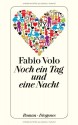 Noch ein Tag und eine Nacht - Fabio Volo