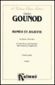 Romeo and Juliet - Charles Gounod