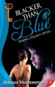 Blacker Than Blue: Vampire Sorority Sisters Book 2 - Rebekah Weatherspoon