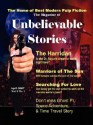 The Magazine of Unbelievable Stories (April 2007) Global Edition - Andrei Lefebvre, Batya Deene