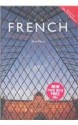 Colloquial French: A Complete Language Course (Colloquial Series) - Alan Moys