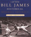 The New Bill James Historical Baseball Abstract - Bill James