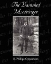 The Vanished Messenger - E. Phillips Oppenheim