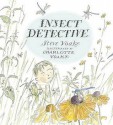 Insect Detective - Steve Voake, Charlotte Voake