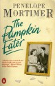 The Pumpkin Eater - Penelope Mortimer