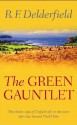 The Green Gauntlet - R.F. Delderfield