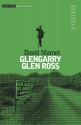 Glengarry Glen Ross - David Mamet