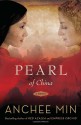 Pearl of China - Anchee Min