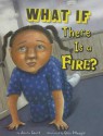 What If There Is a Fire? - Anara Guard, Gina Plegor