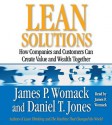 Lean Solutions: How Companies and Customers Can Create Value and Wealth Together - James P. Womack, Daniel T. Jones