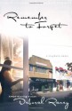 Remember to Forget - Deborah Raney