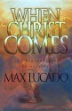 When Christ Comes: The Beginning of the Very Best (Audio) - Max Lucado