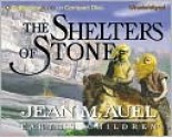 The Shelters of Stone (Earth's Children #5) - Jean M. Auel, Sandra Burr