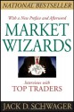 Market Wizards, Updated: Interviews With Top Traders - Jack D. Schwager