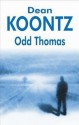 Odd Thomas - Dean Koontz