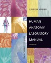 Human Anatomy Laboratory Manual: With CAT Dissections - Elaine Nicpon Marieb