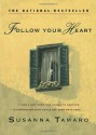 Follow Your Heart - Susanna Tamaro, John Cullen