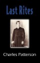 Last Rites - Charles Patterson