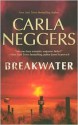 Breakwater - Carla Neggers