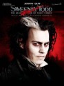 Sweeney Todd. Songbuch: (Movie Vocal Selections) (Movie Vocal Selections Pvg) - Na