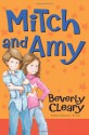 Mitch and Amy - Beverly Cleary, Bob Marstall, Alan Tiegreen, Tracy Dockray