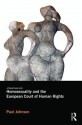 Homosexuality and the European Court of Human Rights - Paul Johnson