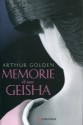 Memorie di una geisha - Arthur Golden, Donatella Cerutti Pini