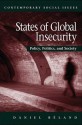 States of Global Insecurity: Policy, Politics, and Society - Daniel Béland, Daniel Beland