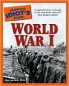 The Complete Idiot's Guide to World War I - Alan Axelrod, Walton H. Rawls