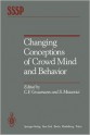 Changing Conceptions of Crowd Mind and Behavior (Springer Series in Social Psychology) - Carl F. Graumann, Serge Moscovici