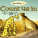 Count Us In: Doodlezoo: A 1 to 10 Book - Keith R. Potter, Jana Leo, Ken Fulk