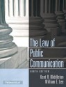 The Law of Public Communication - Kent Middleton, William E. Lee