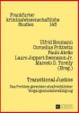 Transitional Justice: Das Problem Gerechter Strafrechtlicher Vergangenheitsbewaeltigung - Ulfrid Neumann, Cornelius Prittwitz, Paulo Abrao