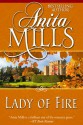 Lady Of Fire - Anita Mills