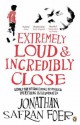 Extremely Loud & Incredibly Close - Jonathan Safran Foer