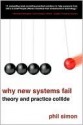 Why New Systems Fail - Phil Simon