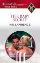 Her Baby Secret (Posh Docs) - Kim Lawrence