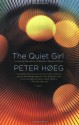 The Quiet Girl - Peter Høeg