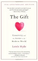 The Gift: Creativity and the Artist in the Modern World - Lewis Hyde