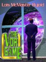 The Vor Game (Vorkosigan Saga, #6) - Lois McMaster Bujold