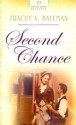 Second Chance - Tracey V. Bateman, Tracey Bateman